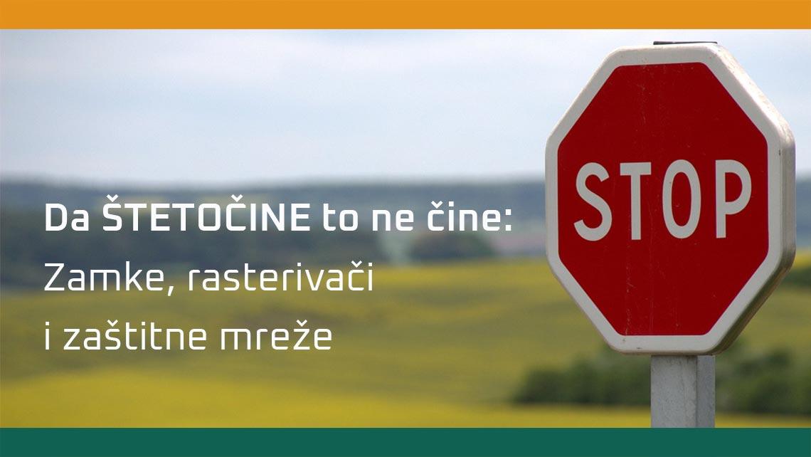 Da ŠTETOČINE to ne čine: Zamke, rasterivači i zaštitne mreže